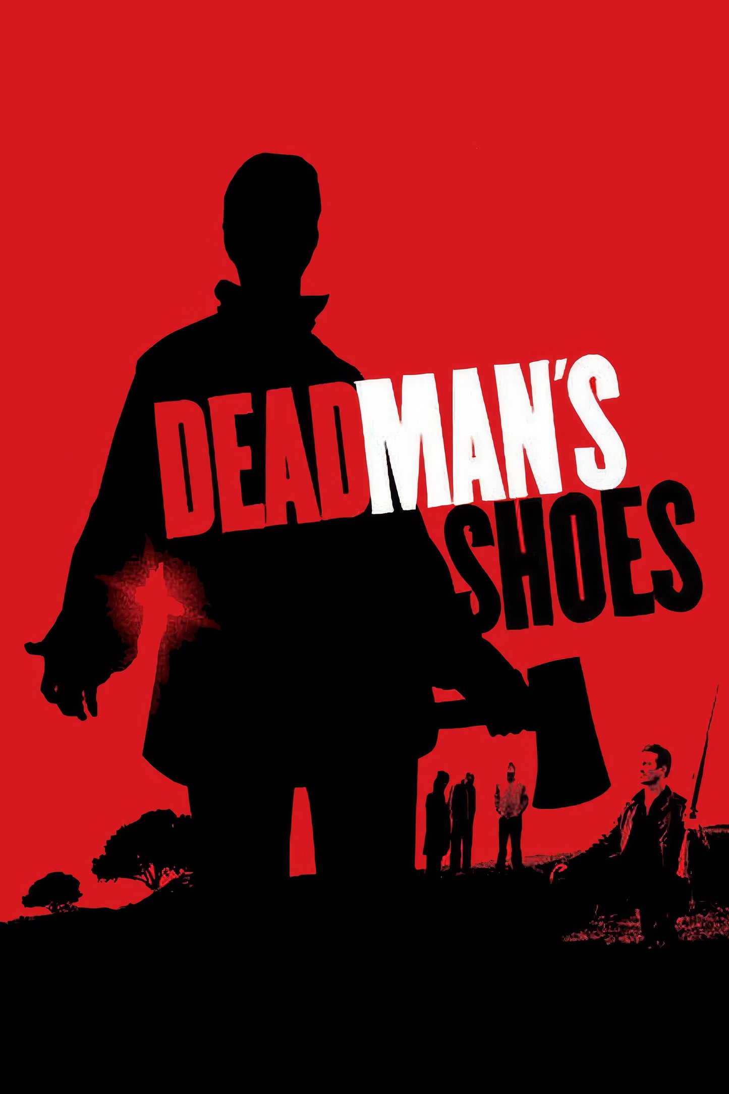 Dead Man S Shoes (2004)