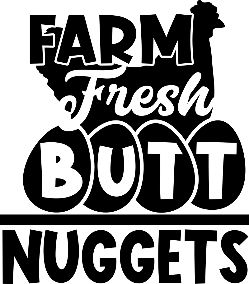 Farm Fresh Butt Nuggets Vinyl Decal