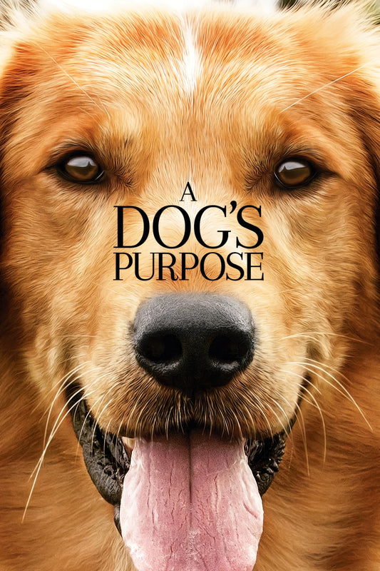 A Dog S Purpose (2017)