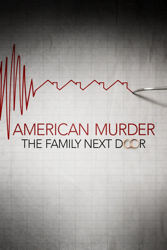 American Murder The Family Next Door (2020)