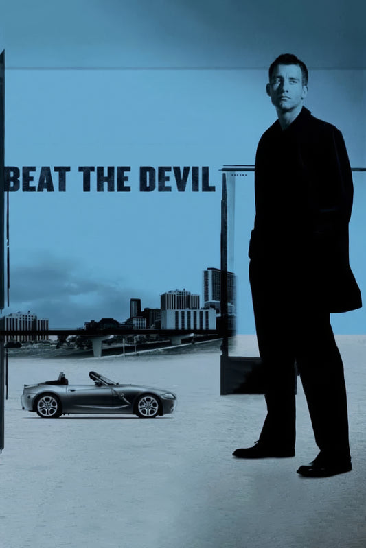 Beat The Devil (2002)