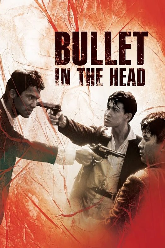 Bullet In The Head (1990)