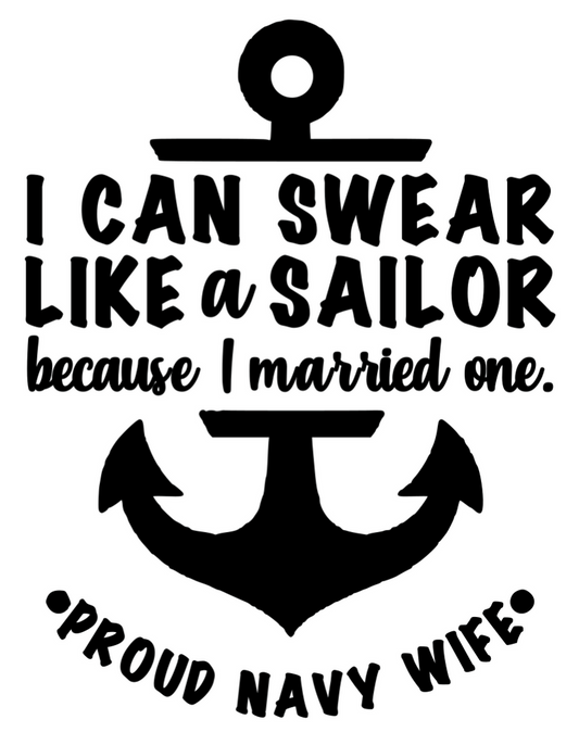 I Can Swear Like A Sailor Vinyl Decal