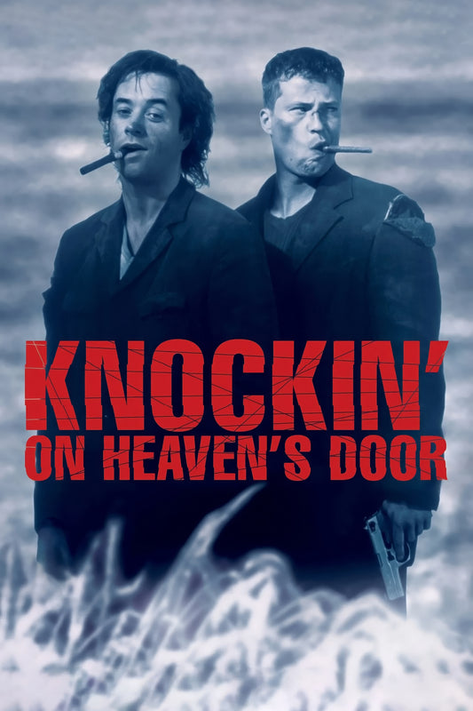 Knockin On Heaven S Door (1997)