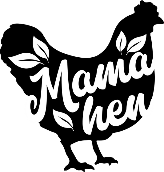 Mama Hen Vinyl Decal