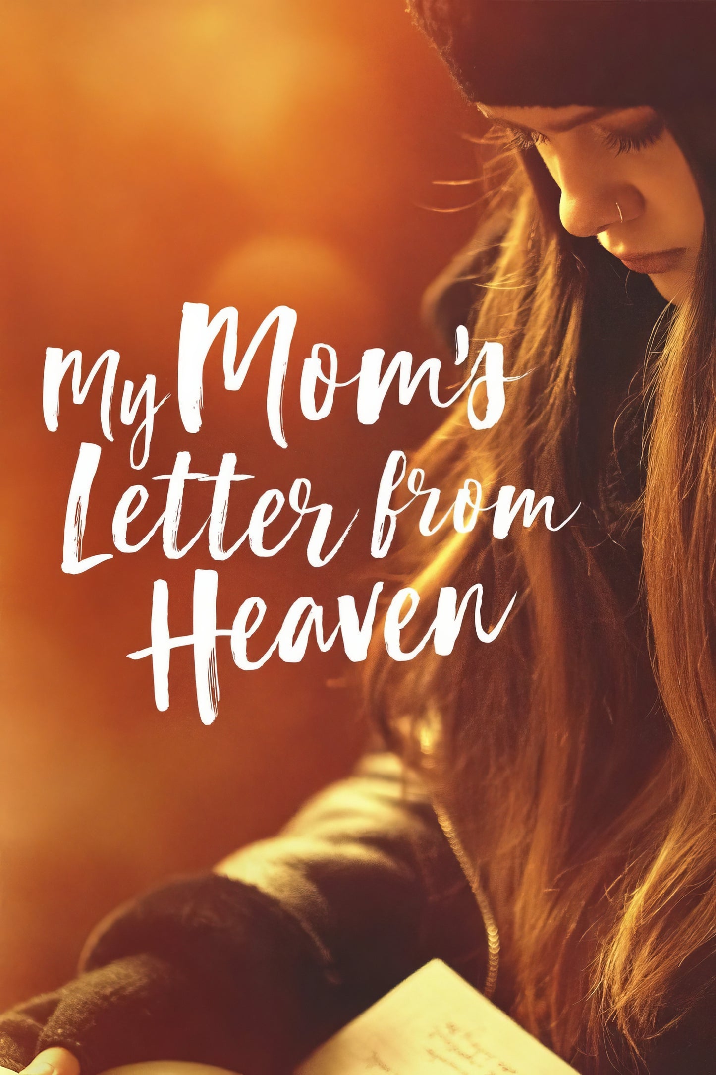 My Mom S Letter From Heaven (2019)