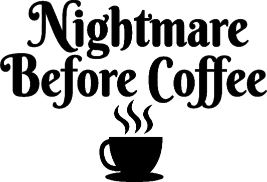 Nightmare Before Coffee Vinyl Decal