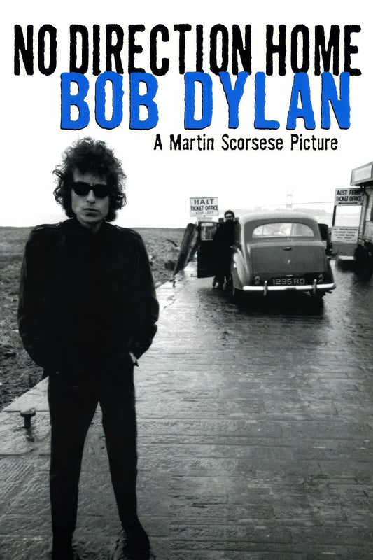 No Direction Home Bob Dylan (2005)