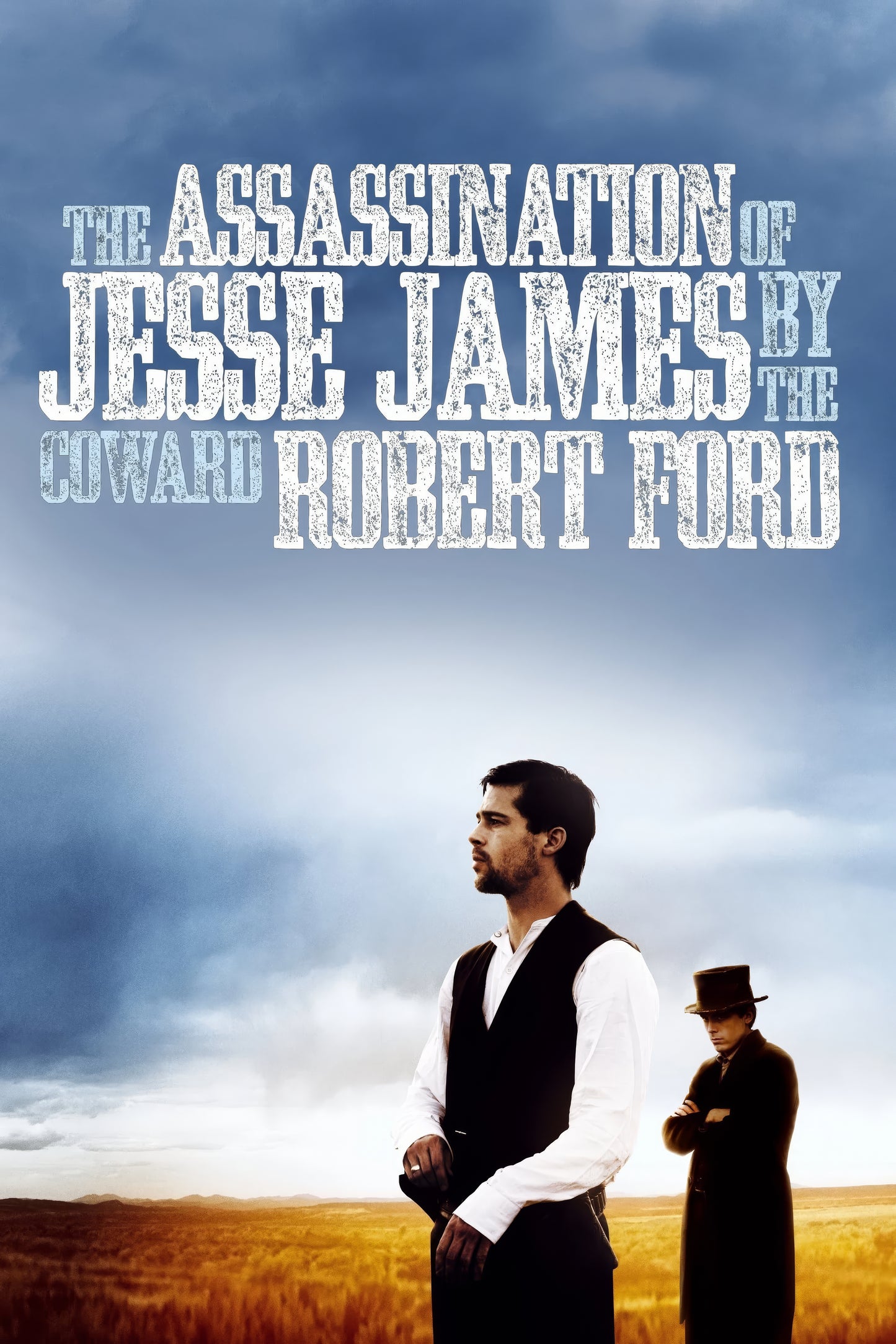 The Assassination Of Jesse James By The Coward Robert Ford (2007)