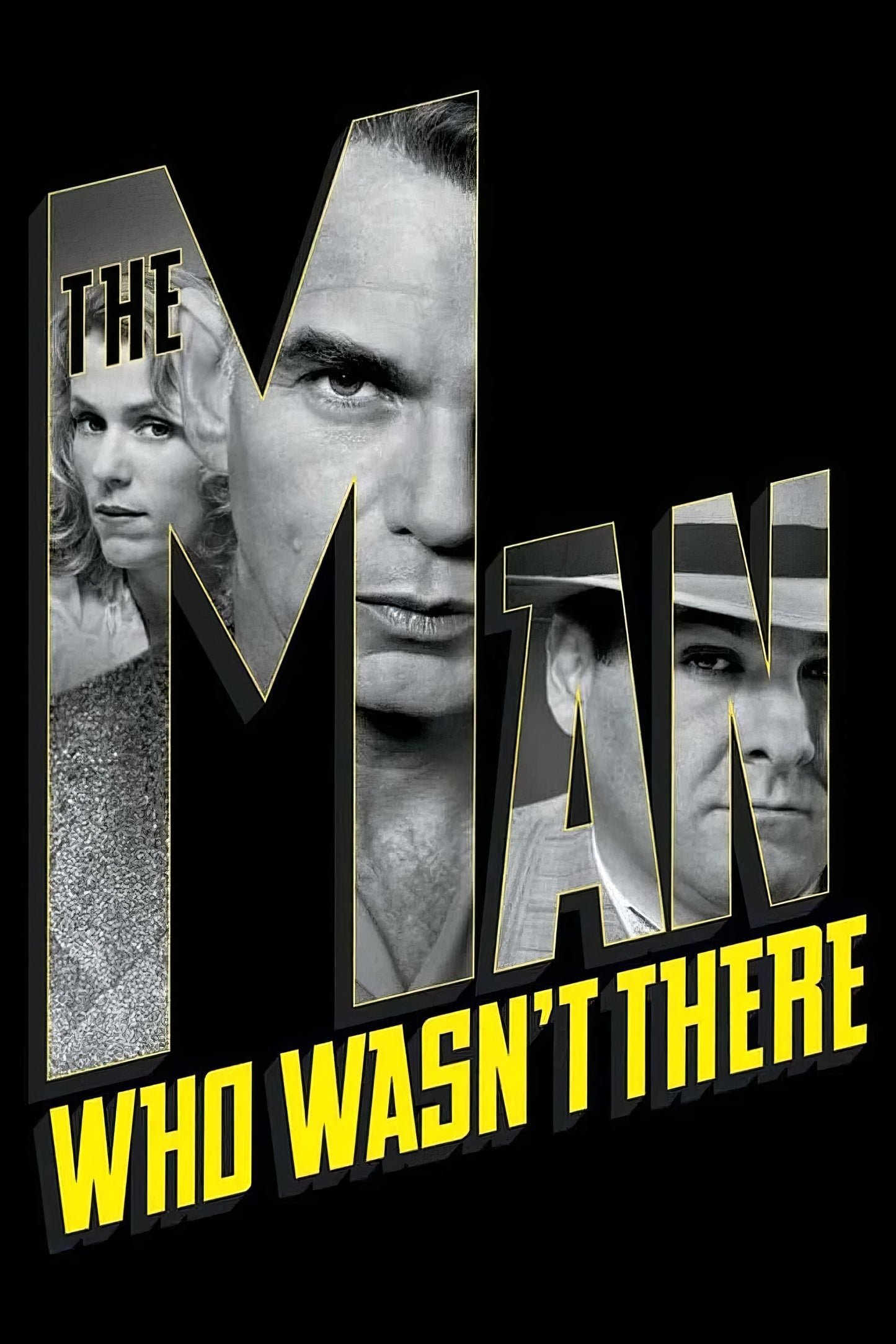 The Man Who Wasn T There (2001)