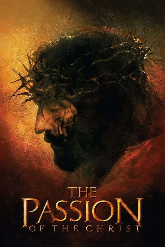 The Passion Of The Christ (2004)